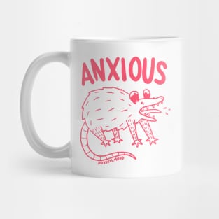 ANXIOUS Mug